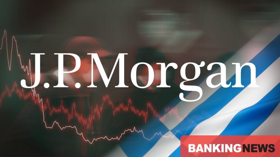 JP Morgan: «Έκρηξη» έως 1 δισ. δολ.με θετικές προοπτικές για Ελλάδα – Οι 9 μετοχές που οδηγούν το ράλι, με τις τράπεζες στο επίκεντρο